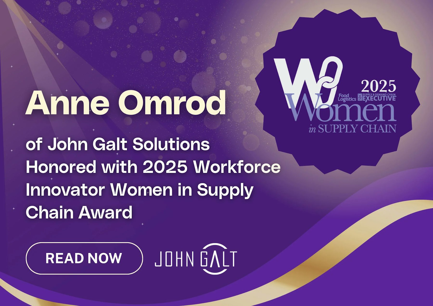 Anne Omrod of John Galt Solutions Honored with 2025 Workforce Innovator Women in Supply Chain Award Thumbnail